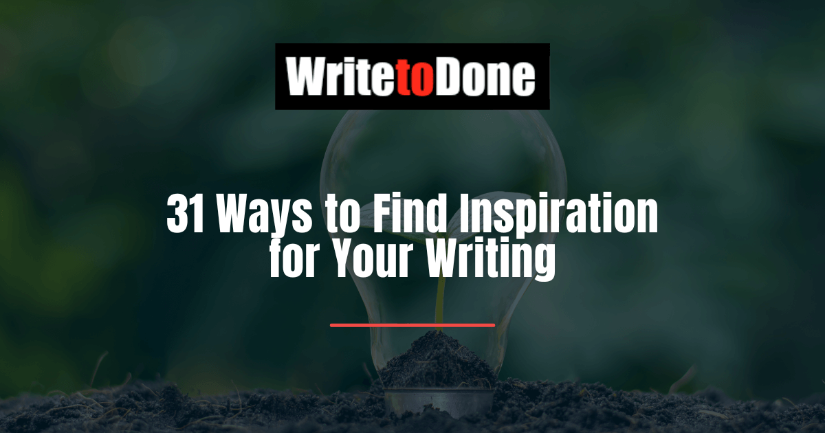 Find Inspiration for Writing